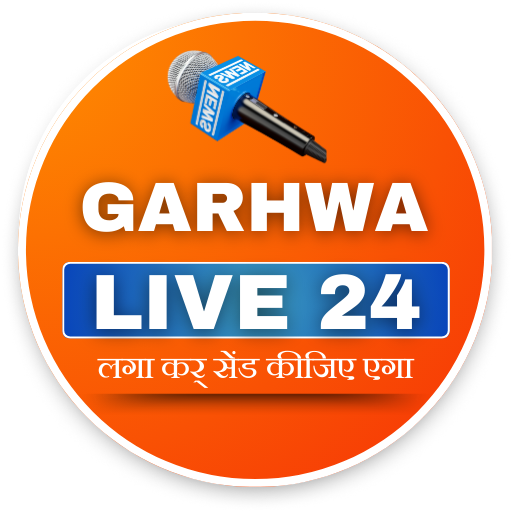 Garhwa Live 24